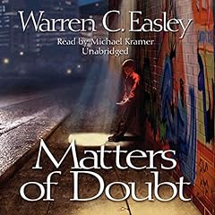 Matters of Doubt Audiobook By Warren C. Easley, Poisoned Pen Press cover art