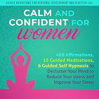 Calm and Confident for Women Audiolibro Por Guided Mediations for Personal Development and a Better Life arte de portada