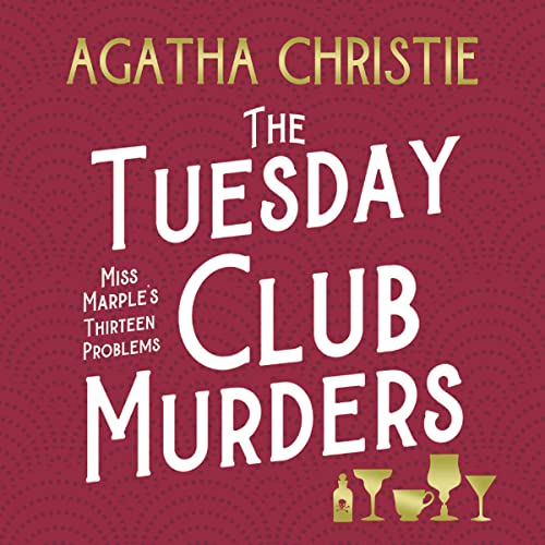 The Tuesday Club Murders Audiolibro Por Agatha Christie arte de portada