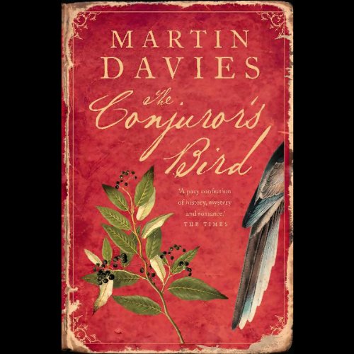 The Conjuror's Bird Audiobook By Martin Davies cover art