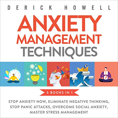 Anxiety Management Techniques - 5 Books in 1 cover art