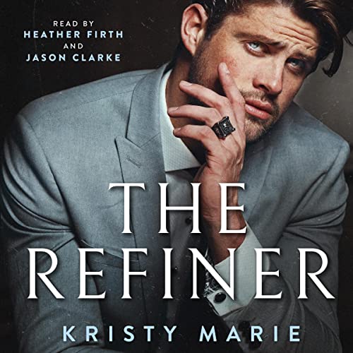 The Refiner Audiolibro Por Kristy Marie arte de portada