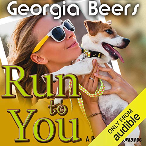 Run to You Audiobook By Georgia Beers cover art