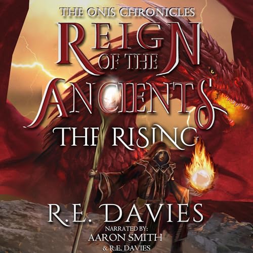 Reign of the Ancients, Part 3: The Rising cover art