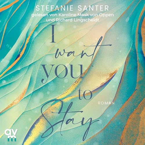 I want you to Stay Audiolivro Por Stefanie Santer capa