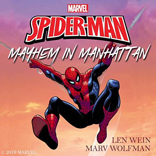 The Amazing Spider-Man: Mayhem in Manhattan Audiolibro Por Len Wein, Marv Wolfman, Marvel arte de portada