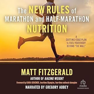 The New Rules of Marathon and Half-Marathon Nutrition Audiolibro Por Matt Fitzgerald arte de portada