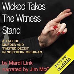 Wicked Takes the Witness Stand cover art