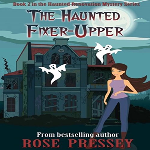 The Haunted Fixer-Upper cover art