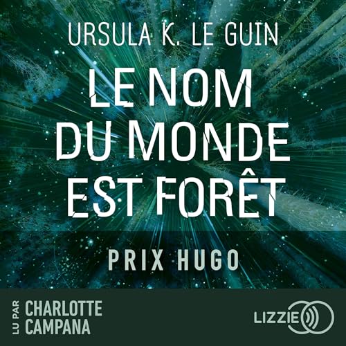 Le nom du monde est forêt Audiolivro Por Ursula K. Le Guin capa