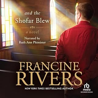 And the Shofar Blew Audiobook By Francine Rivers cover art