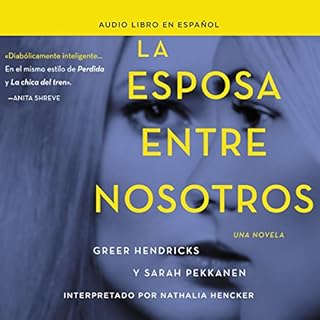 esposa entre nosotros [The Wife Between Us] Audiolibro Por Greer Hendricks, Sarah Pekkanen arte de portada