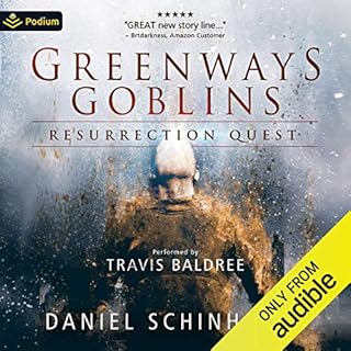 Greenways Goblins Audiobook By Daniel Schinhofen cover art