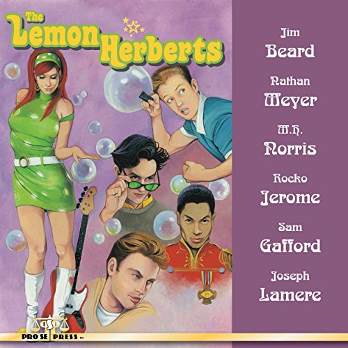 The Lemon Herberts Audiolibro Por Jim Beard, Nathan Meyer, M. H. Norris, Rocko Jerome, Sam Gafford, Joseph Lamere arte de por