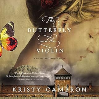 The Butterfly and the Violin Audiolibro Por Kristy Cambron arte de portada