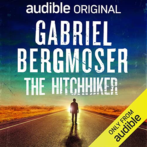 The Hitchhiker Audiobook By Gabriel Bergmoser cover art