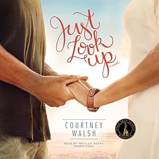 Just Look Up Audiolibro Por Courtney Walsh arte de portada