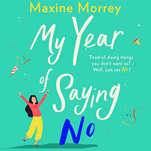 My Year of Saying No cover art