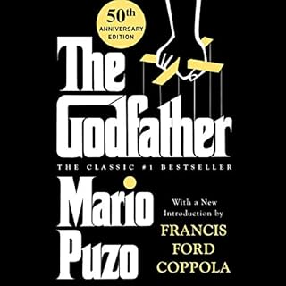 The Godfather Audiolibro Por Mario Puzo, Francis Ford Coppola - introduction, Anthony Puzo - note, Robert J. Thompson - after