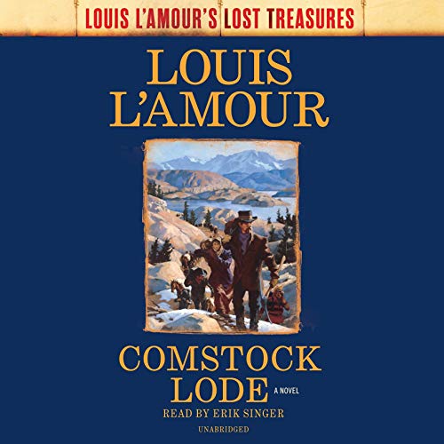 Comstock Lode (Louis L'Amour's Lost Treasures) Audiobook By Louis L'Amour cover art