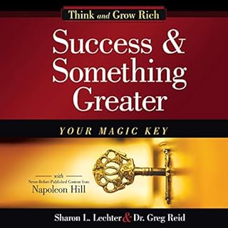 Success and Something Greater Audiobook By Sharon L. Lechter, Dr. Greg Reid, Napoleon Hill cover art