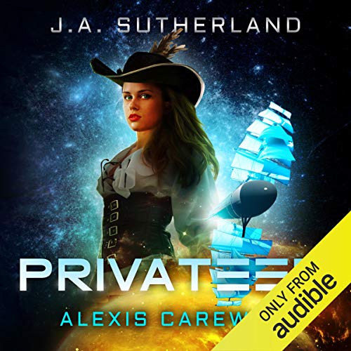 Privateer Audiobook By J. A. Sutherland cover art