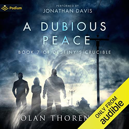 A Dubious Peace Audiobook By Olan Thorensen cover art