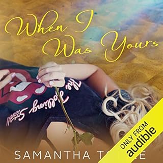 When I Was Yours Audiolibro Por Samantha Towle arte de portada