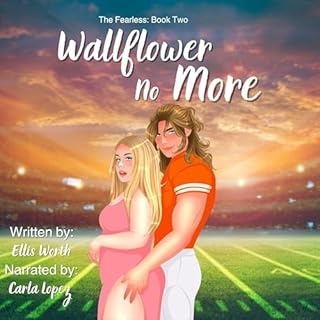 Wallflower No More Audiobook By Ellis Worth cover art