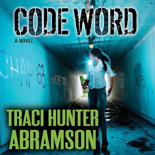 Code Word Audiobook By Traci Hunter Abramson cover art