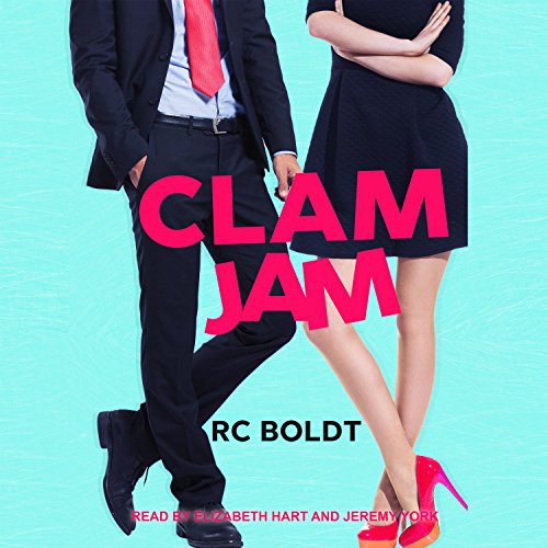 Clam Jam Audiolibro Por RC Boldt arte de portada