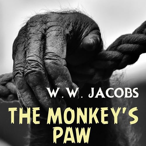 The Monkey's Paw Audiolivro Por W.W. Jacobs capa