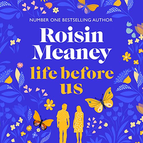 Life Before Us Audiobook By Roisin Meaney cover art