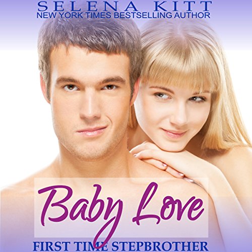 Baby Love Audiolibro Por Selena Kitt arte de portada