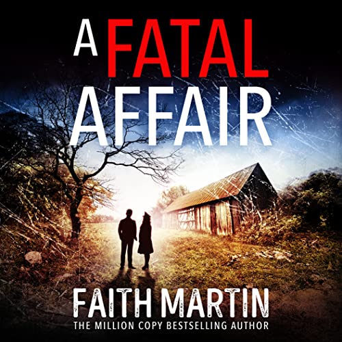 A Fatal Affair Audiobook By Faith Martin cover art