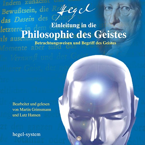 Einleitung in die Philosophie des Geistes Audiobook By Georg Wilhelm Friedrich Hegel cover art