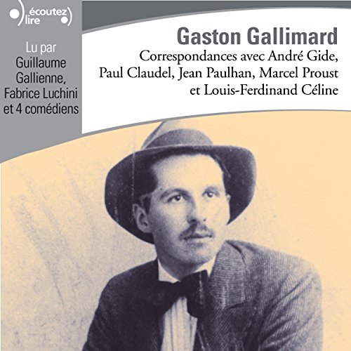 Correspondances avec Gaston Gallimard cover art