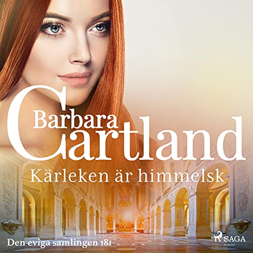 Kärleken är himmelsk Audiolivro Por Barbara Cartland capa