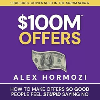 $100M Offers Audiolibro Por Alex Hormozi arte de portada