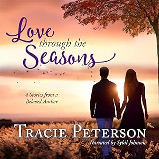 Love Through the Seasons Audiolibro Por Tracie Peterson arte de portada