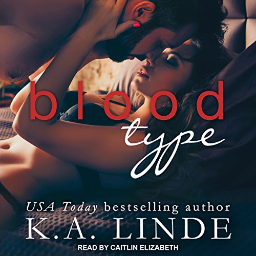 Blood Type Audiobook By K.A. Linde cover art