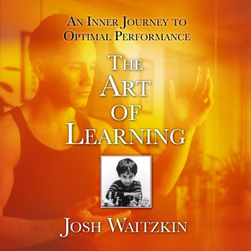 The Art of Learning Audiolibro Por Josh Waitzkin arte de portada