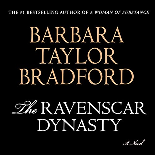 The Ravenscar Dynasty Audiobook By Barbara Taylor Bradford cover art