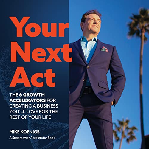 Your Next Act Audiolibro Por Mike Koenigs arte de portada