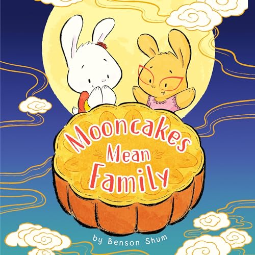 Mooncakes Mean Family cover art