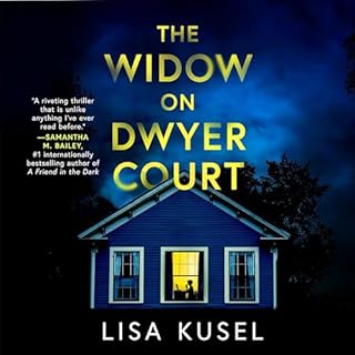 The Widow on Dwyer Court Audiobook By Lisa Kusel cover art