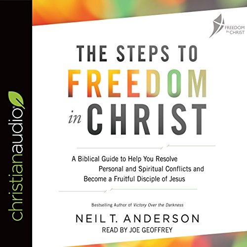 The Steps to Freedom in Christ cover art