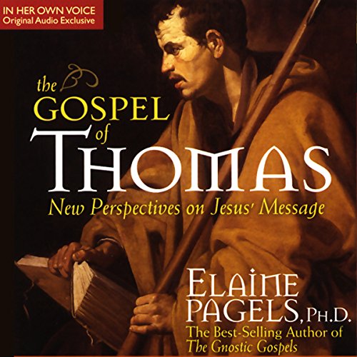 The Gospel of Thomas Audiobook By Elaine Pagels cover art