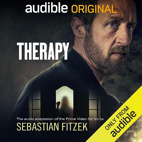 Therapy Audiolibro Por Sebastian Fitzek, Alexander M. Rümelin, Josef Ulbig, Julia Ostrowski arte de portada