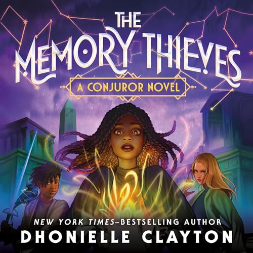 The Memory Thieves Audiolibro Por Dhonielle Clayton arte de portada